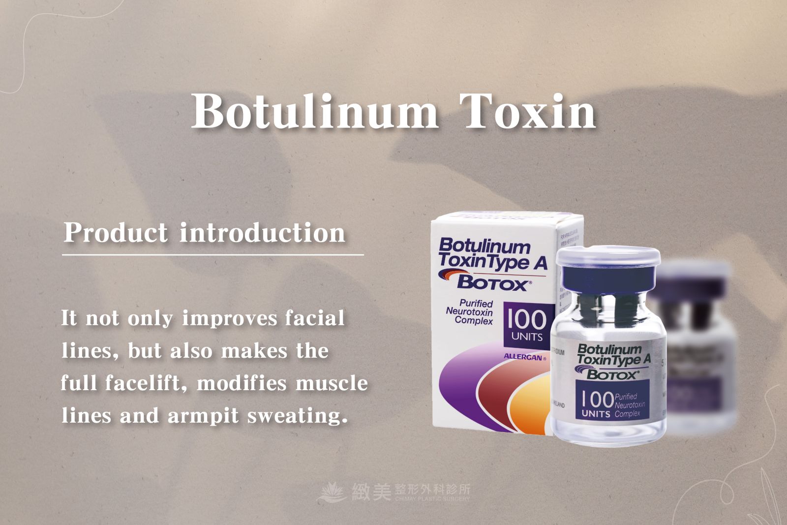 Botulinum Toxin-緻美整形外科診所